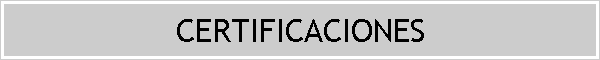CERTIFICACIONES