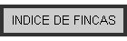 INDICE DE FINCAS