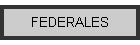 FEDERALES