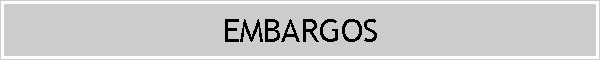 EMBARGOS